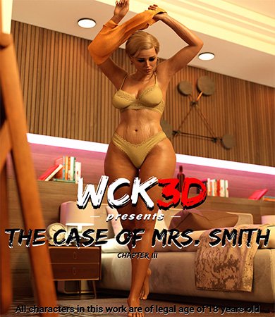 The CASE of Mrs. SMITH parte 3 [Wck3D]