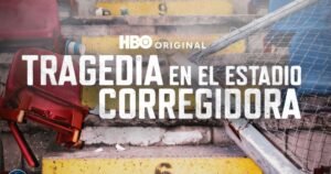 Dónde ver 'Tragedia en el Estadio Corregidora' en HBO Max